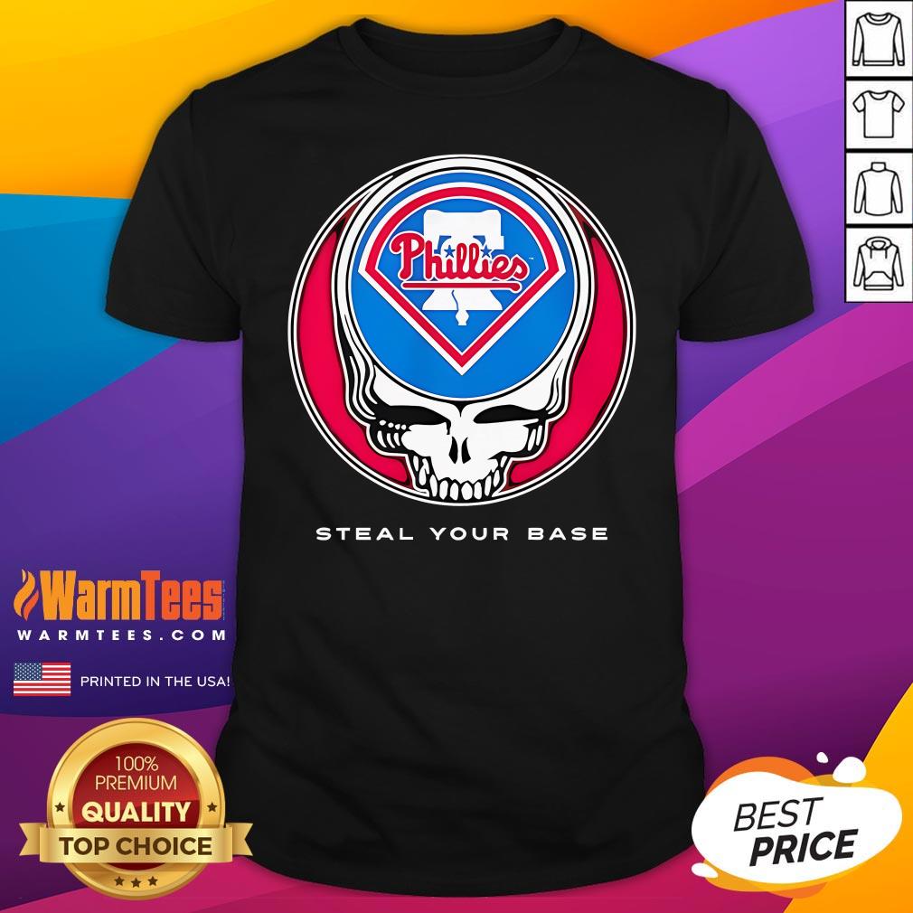 Top Philadelphia Phillies Grateful Dead Steal Your Base T-Shirt