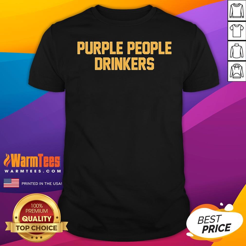 Top Purple People Drinkers T-Shirt