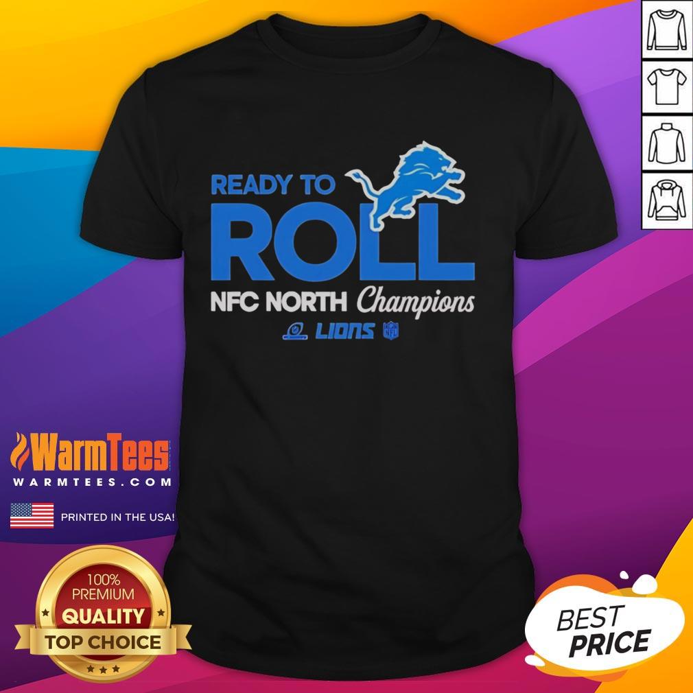 Top Ready To Roll Detroit Lions NFC North Champions T-Shirt