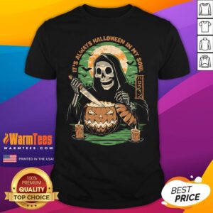 Top Reaper Halloween In My Soul T-Shirt