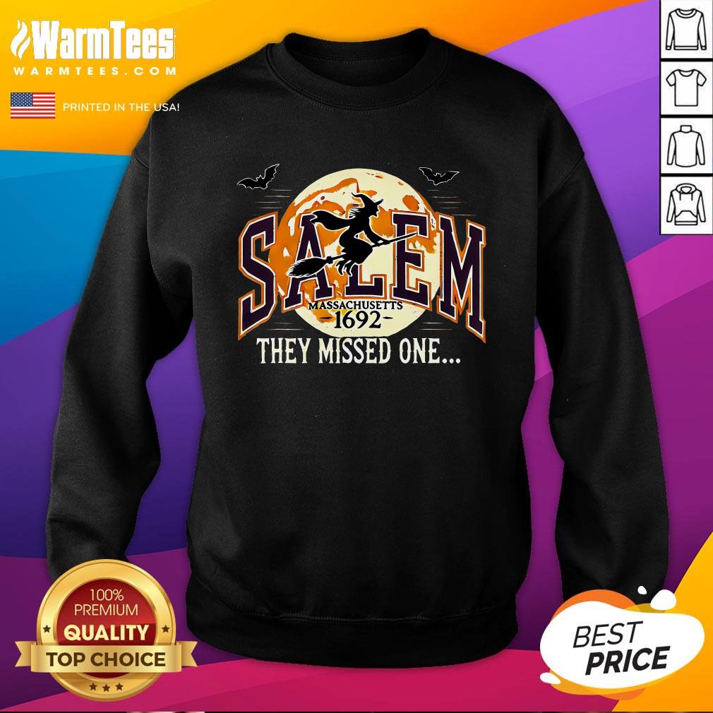 Top Salem 1692 Witch Trials They Missed One Halloween T-Shirt - Image 4