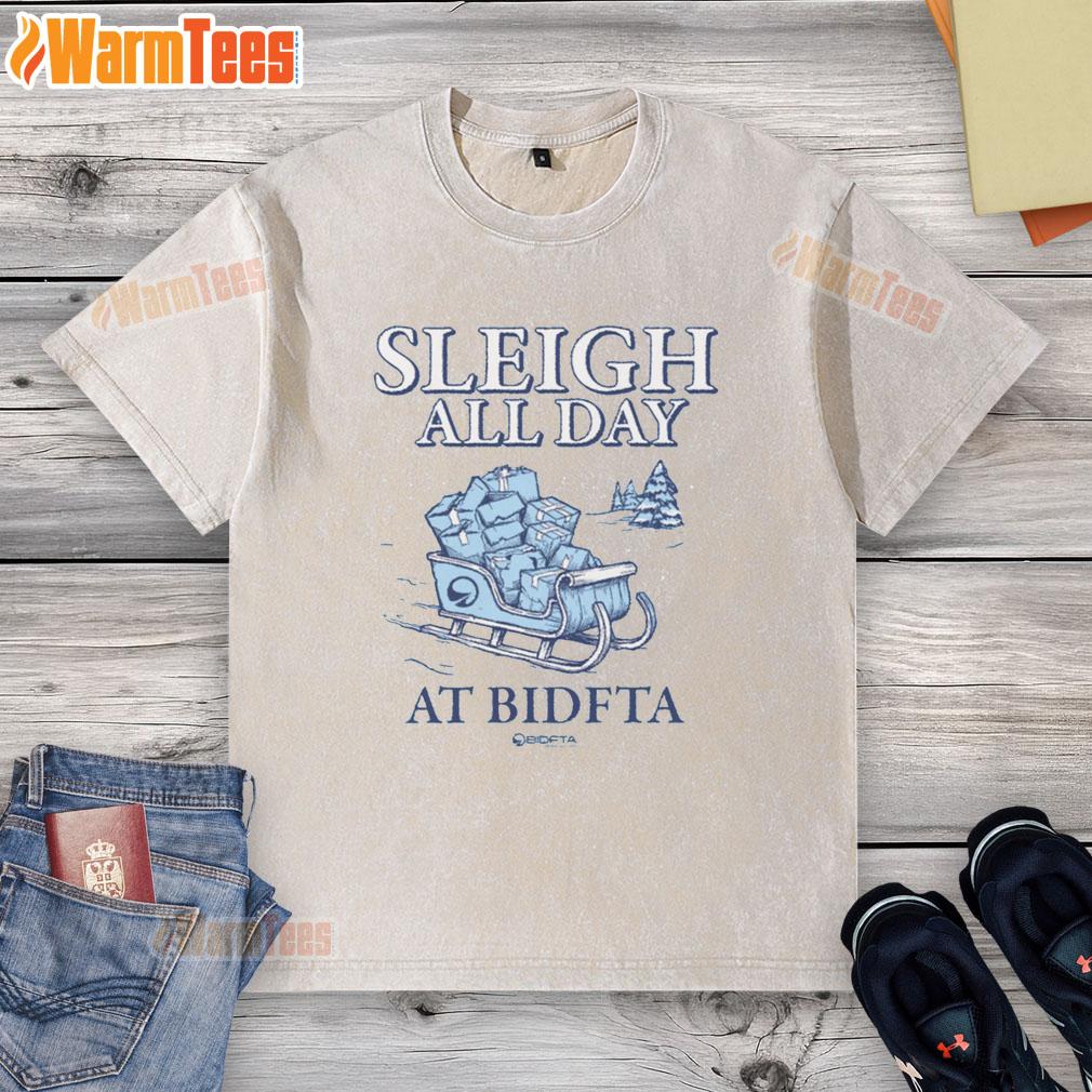 Top Sleigh All Day with BidFTA T-Shirt - Image 6