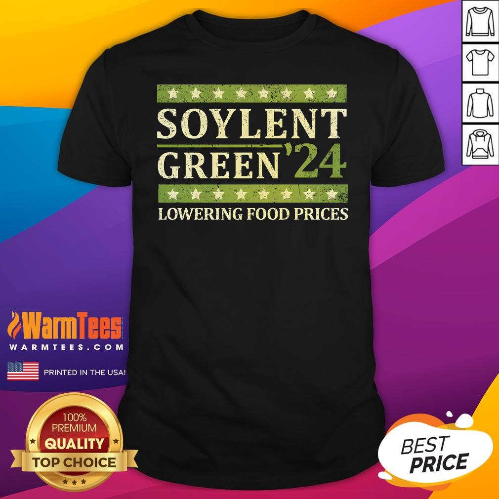 Top Soylent Green '24 Lowering Food Prices T-Shirt