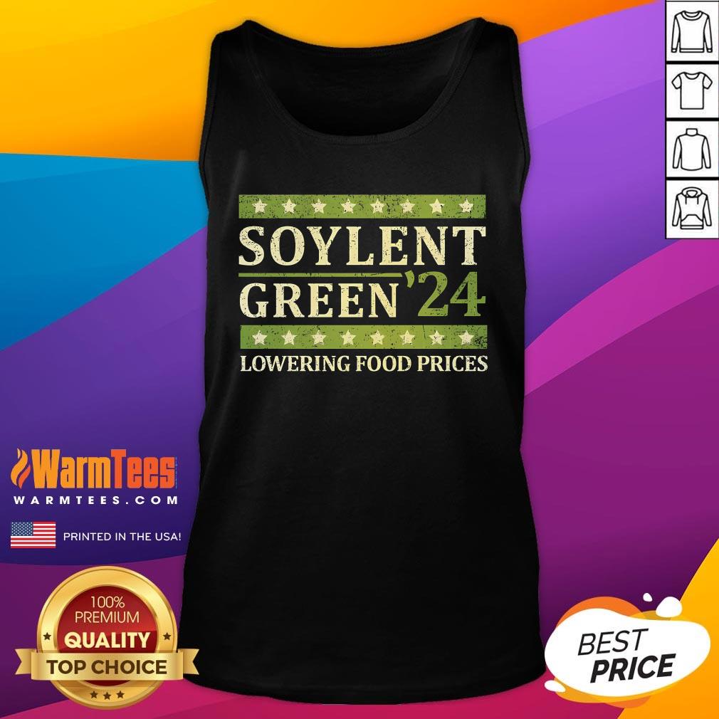 Top Soylent Green '24 Lowering Food Prices T-Shirt - Image 5