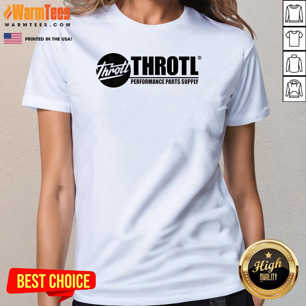 Top Throtl Performance Parts Supply T-Shirt - Image 2