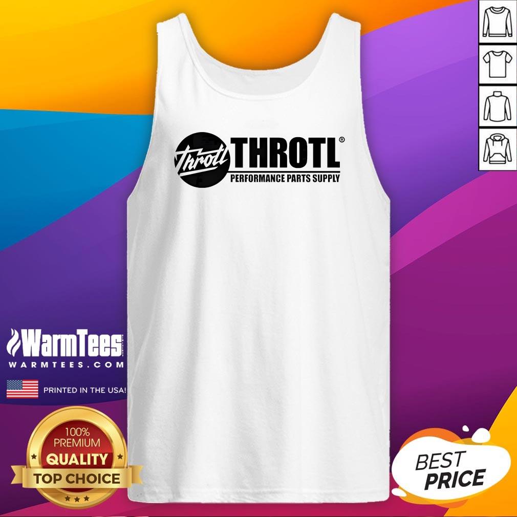 Top Throtl Performance Parts Supply T-Shirt - Image 5