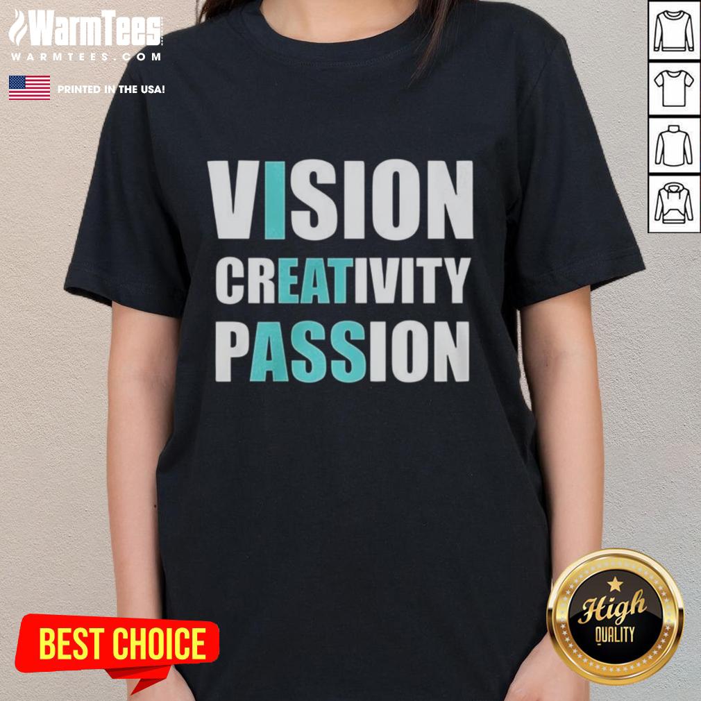 Top Vision Creativity Passion T-Shirt - Image 3