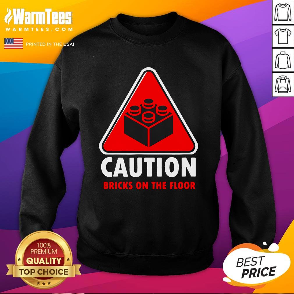 Top Warning Caution Building Blocks Bricks On Floor T-Shirt - Image 4
