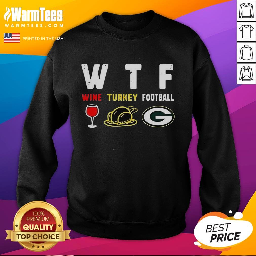 Top Wine Turkey Green Bay Packers Football Thanksgiving T-Shirt - Image 5