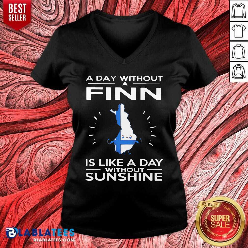 A Day Without A Finn Is Like A Day Without Sunshine Shirt - Image 2