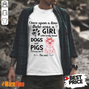 A Girl Who Loved Dogs And Pigs Shirt