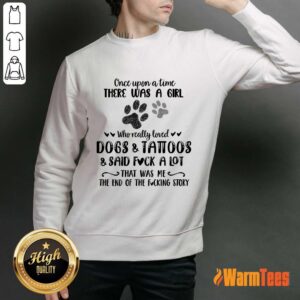 Alternative view of A Girl Who Really Loved Dogs And Tattoos Shirt