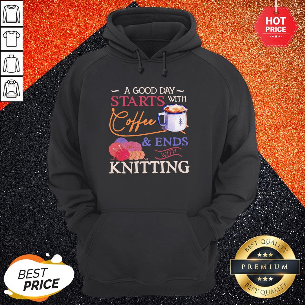 A Good Day Starts With Coffee And Ends With Knitting Shirt - Image 5