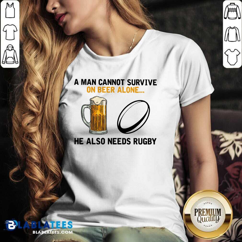 A Man Cannot Survive On Beer Alone He Also Needs Rugby Shirt - Image 2