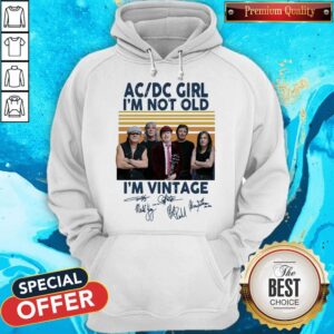 Alternative view of AC DC Girl I’m Not Old I’m Vintage Signatures Shirt