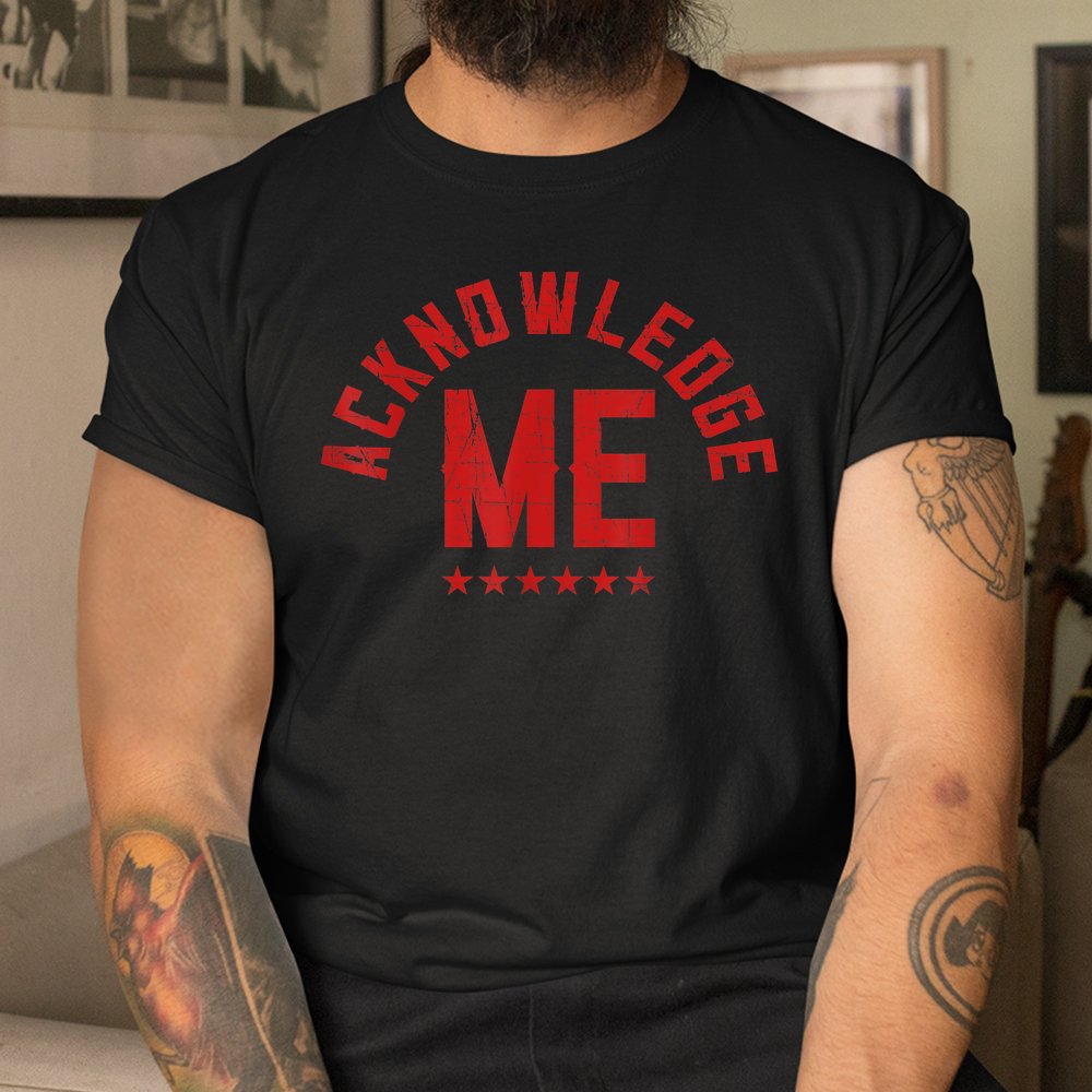 Acknowledge Me Sports Competition Shirt - Image 3