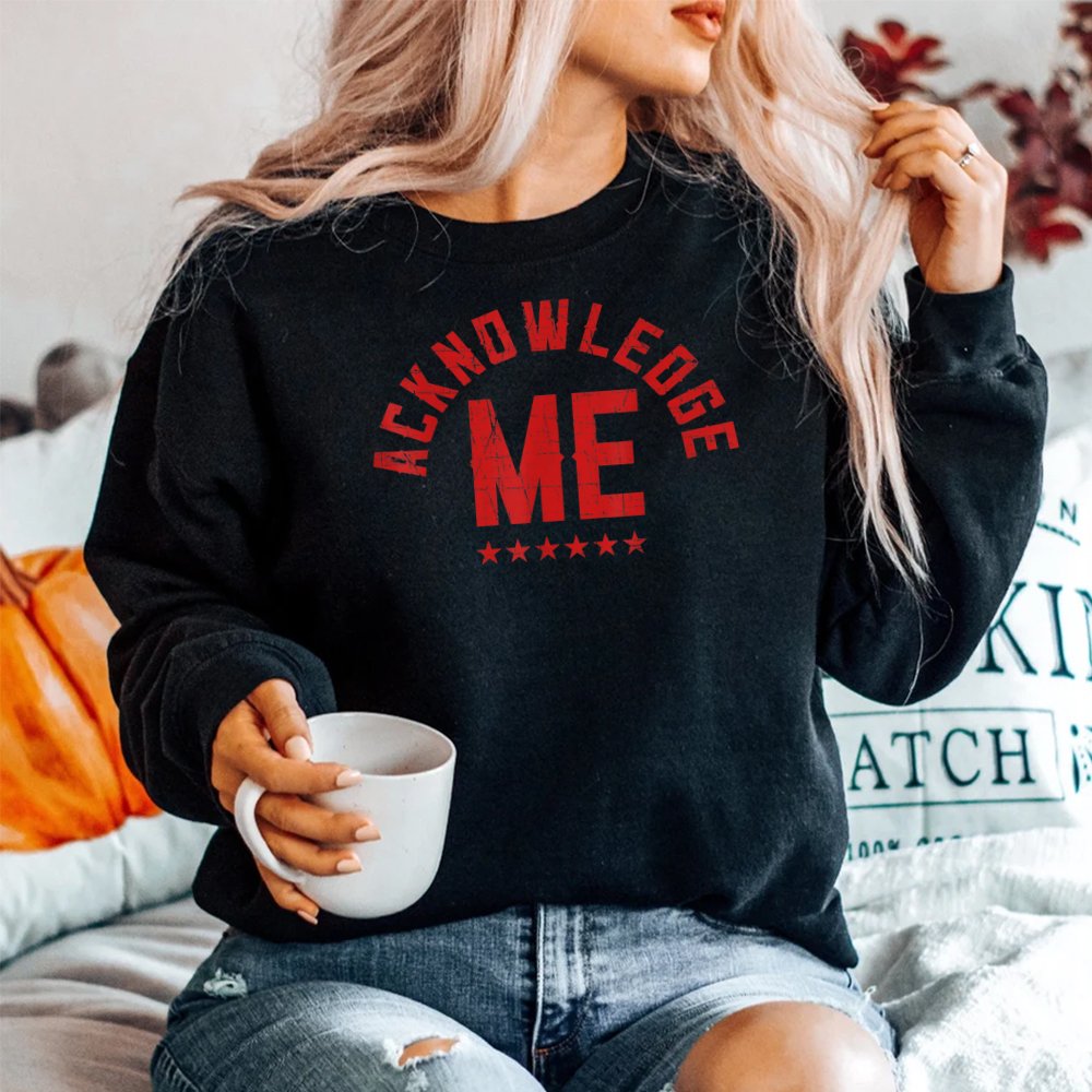 Acknowledge Me Sports Competition Shirt - Image 2