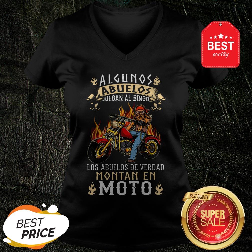 Algunos Abuelos Juegan Al Bingo Los Abuelos De Verdad Montan En Moto Shirt - Image 2