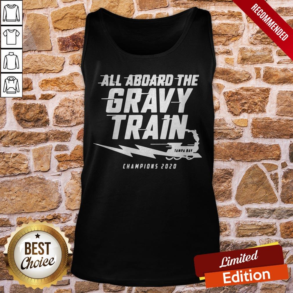 All Aboard The Gravy Train Tampa Bay Champions 2020 Shirt - Image 3