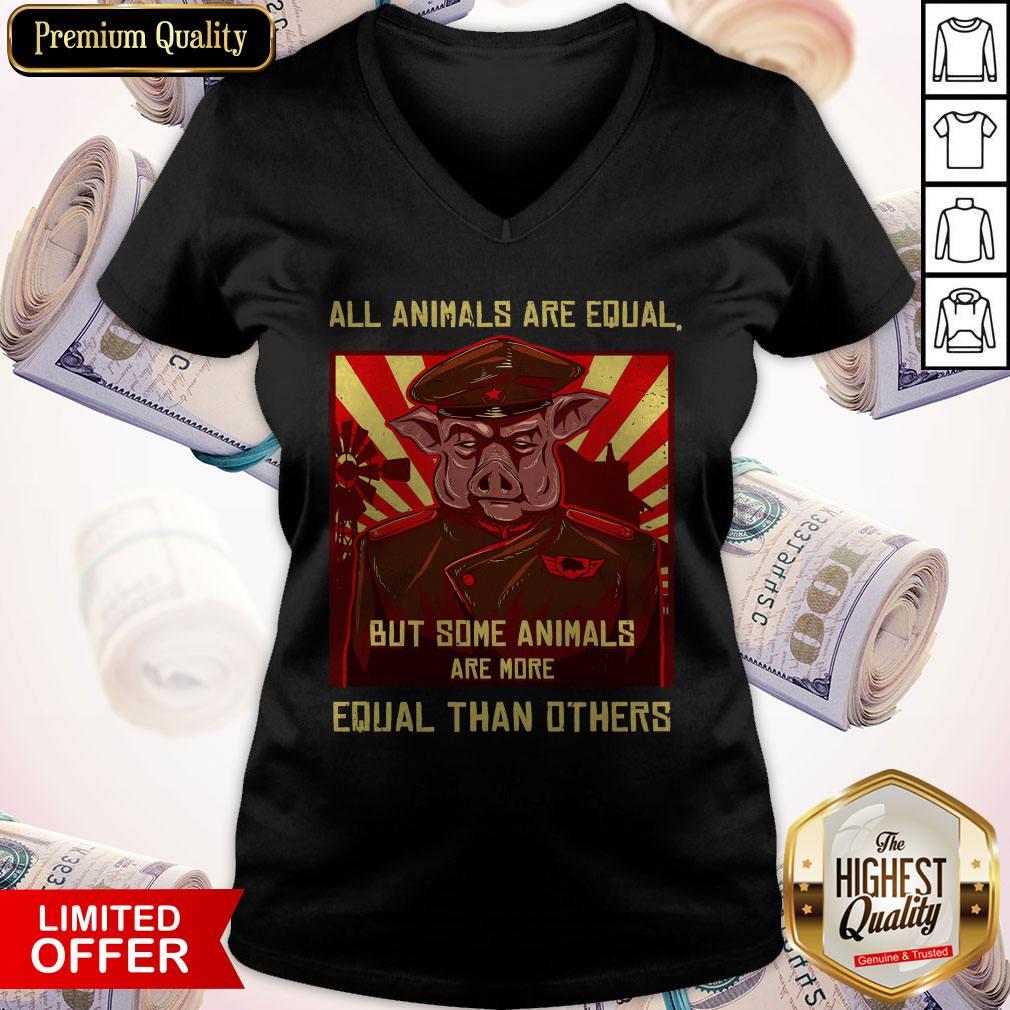 All Animals Are Equal But Some Animals Are More Equal Than Others Shirt - Image 2