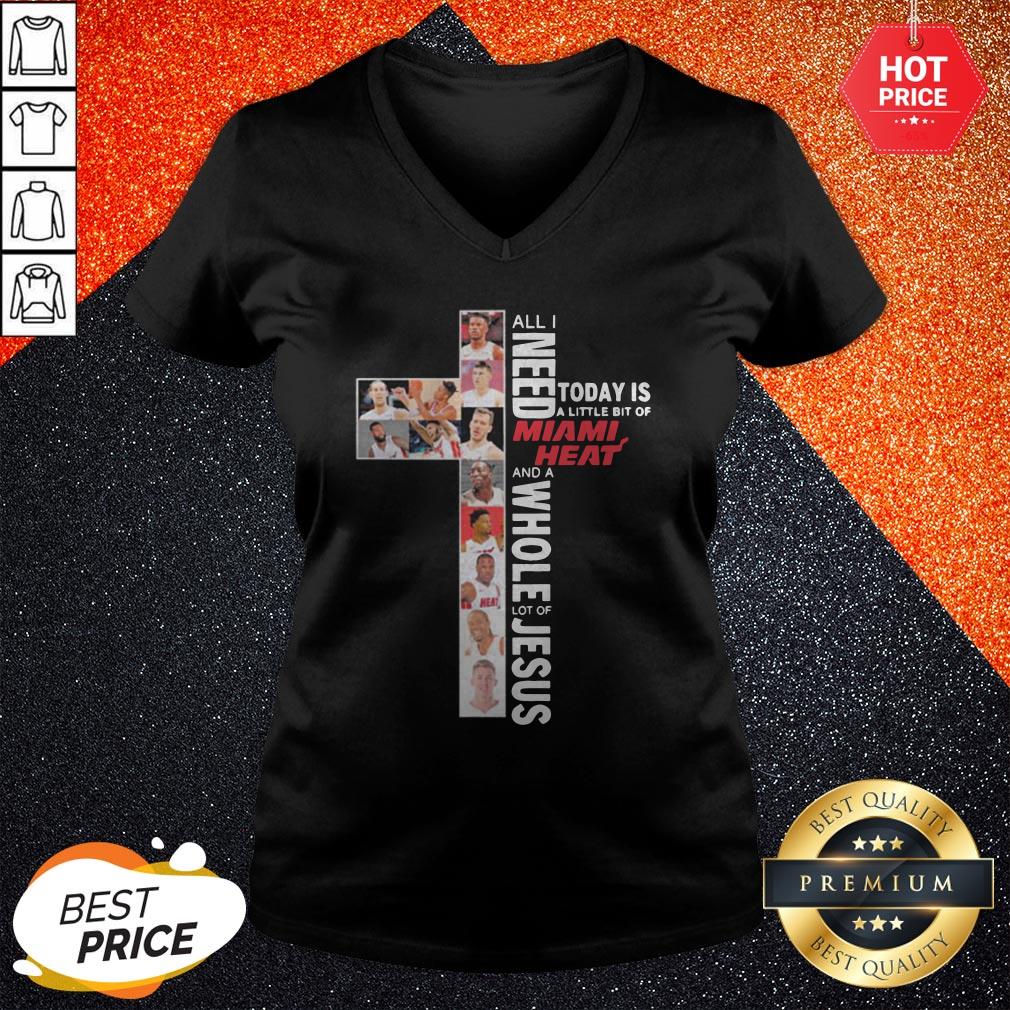 All I Need Today Is A Little Bit Of Miami Heat And A Whole Lot Of Jesus Shirt - Image 2