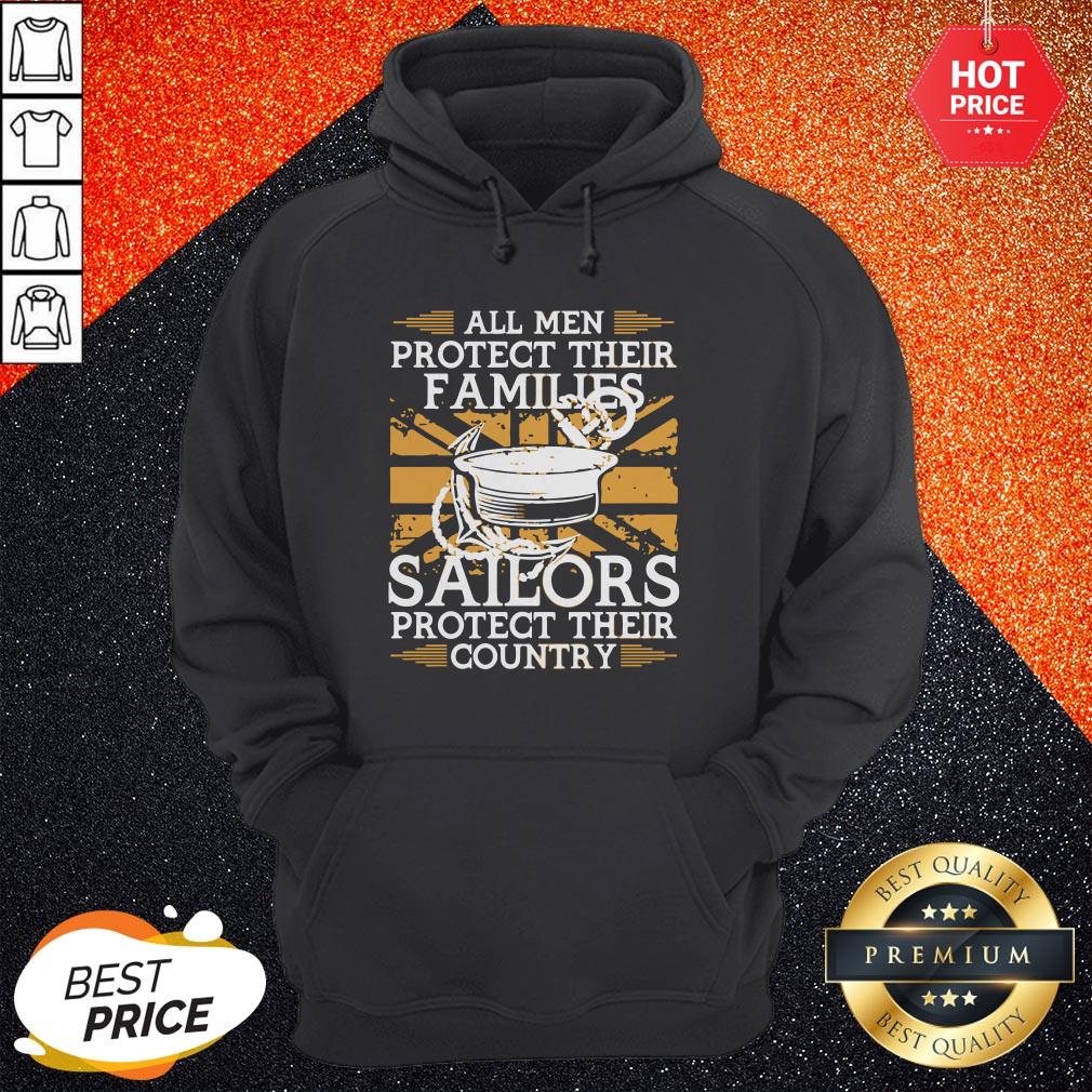 All Men Protect Their Families Sailors Protect Their Country Shirt - Image 5