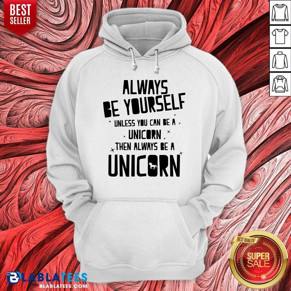 Always Be Yourself Unicorn Shirt - Image 5