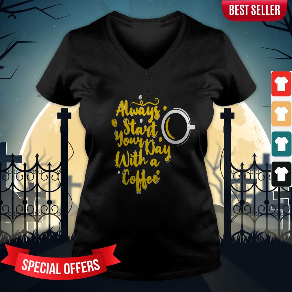 Always Start Your Day With A Coffee Day Of The Dead Muertos Shirt - Image 2