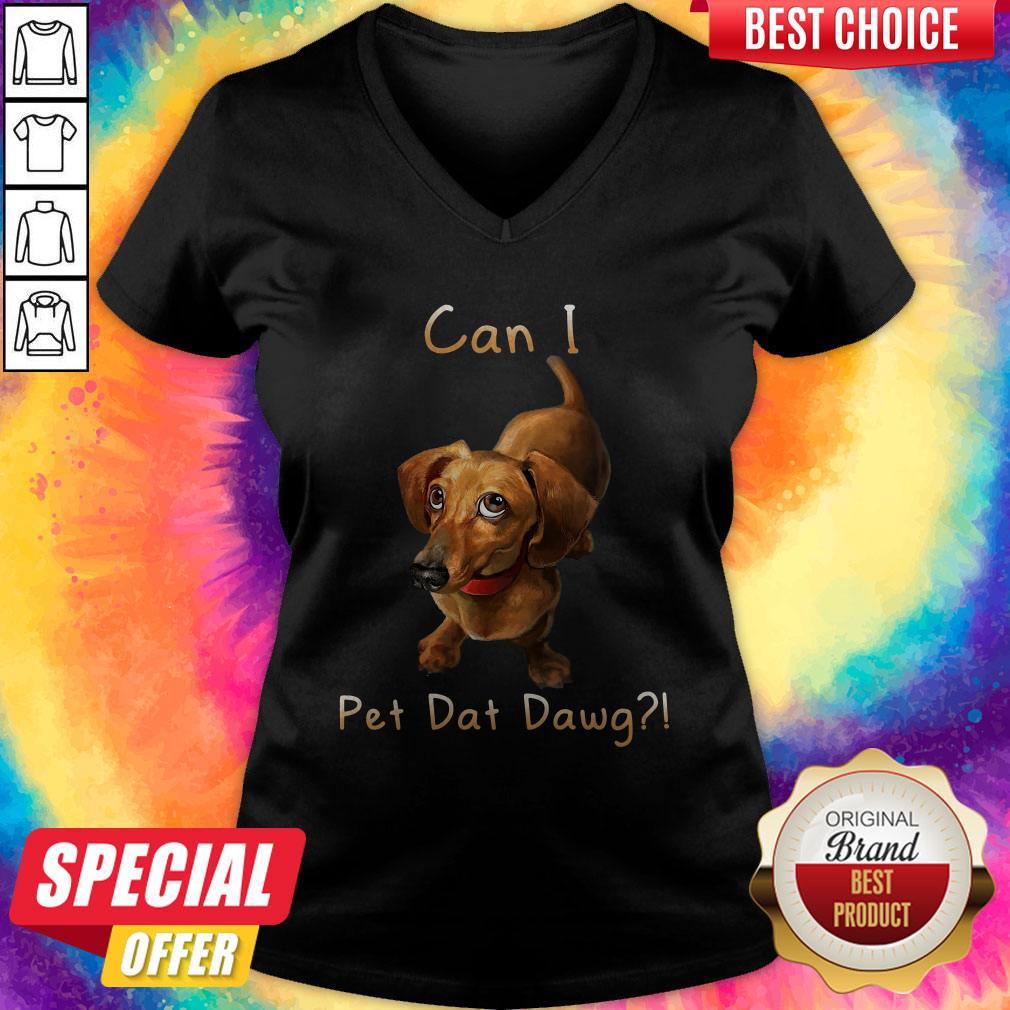 Amazing Dachshund Can I Pet Dat Dawg Shirt - Image 2