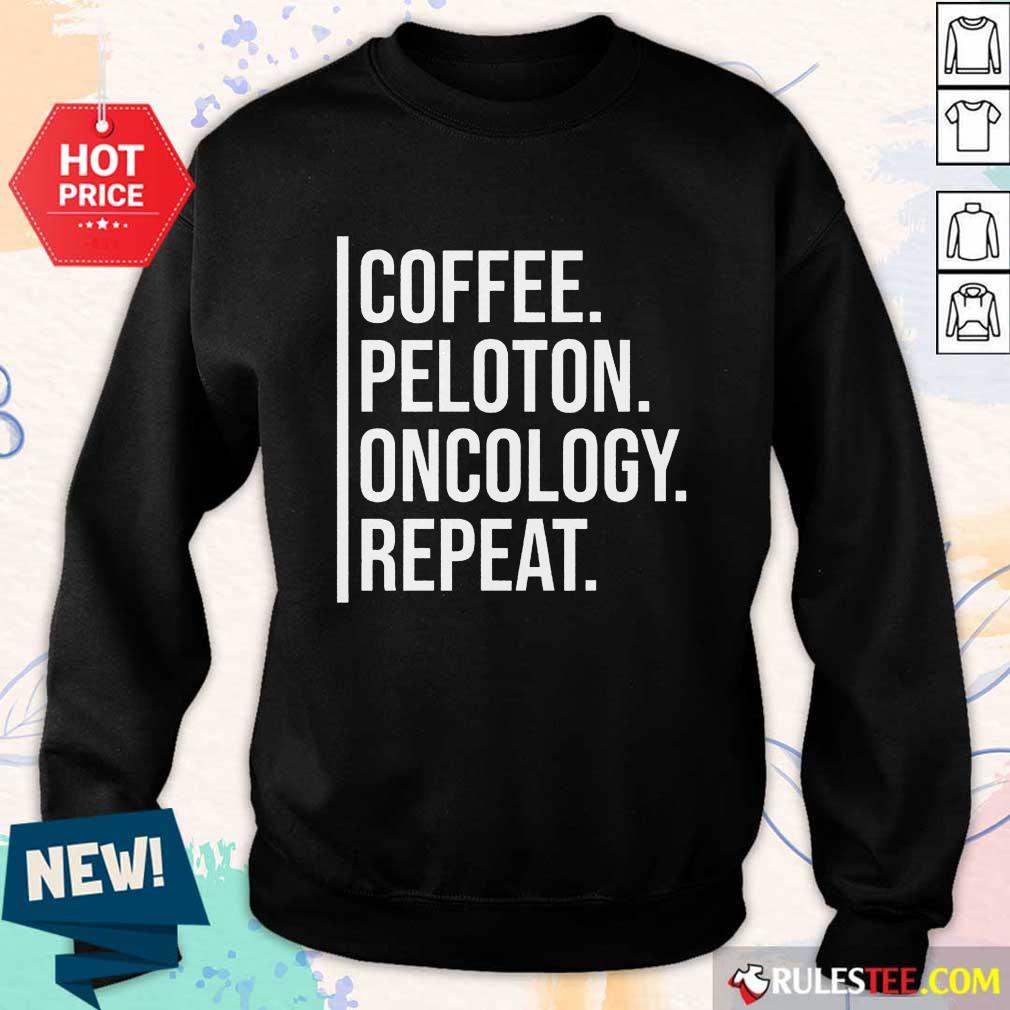 Appalled Coffee Peloton Oncology Repeat Shirt - Image 4