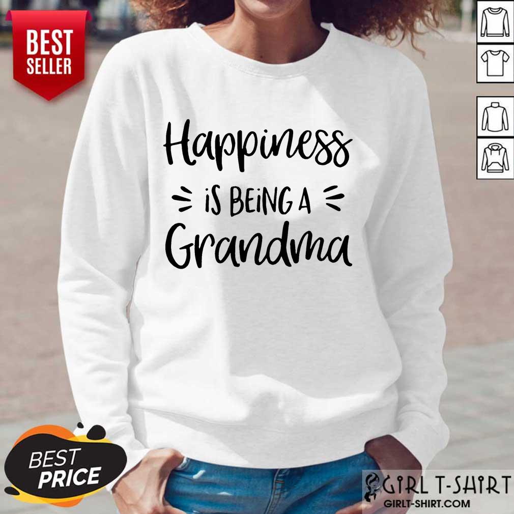 Appalled Happiness Is Being A Grandma Shirt - Image 5