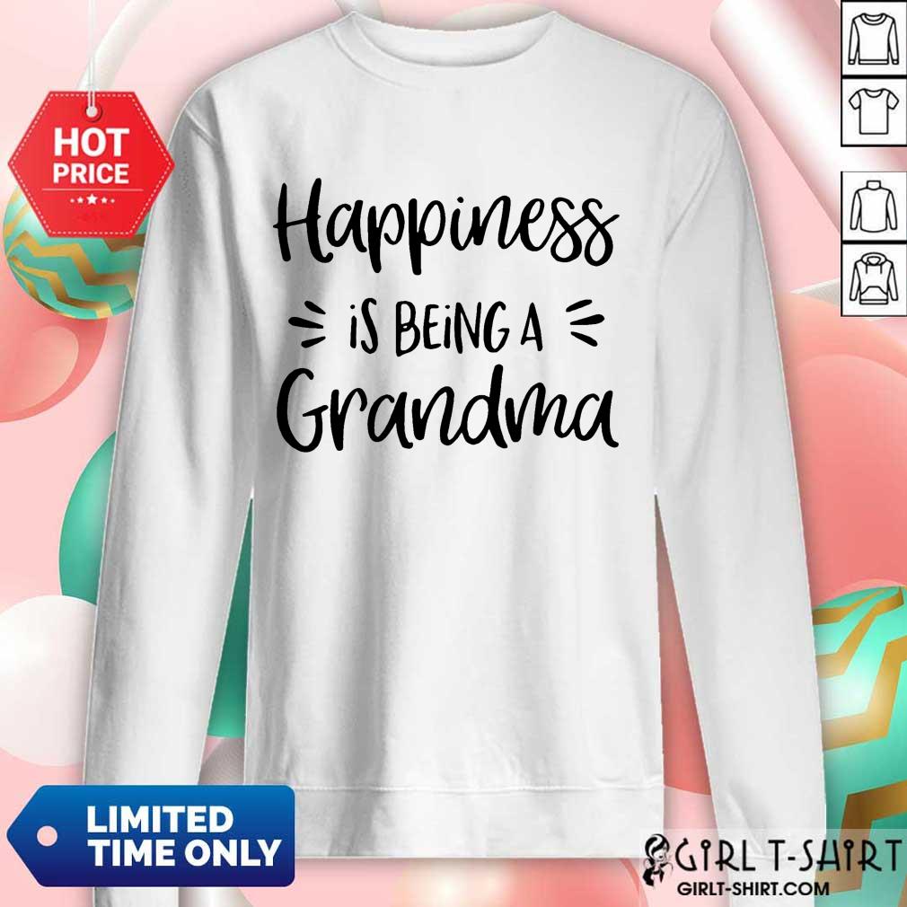 Appalled Happiness Is Being A Grandma Shirt - Image 4
