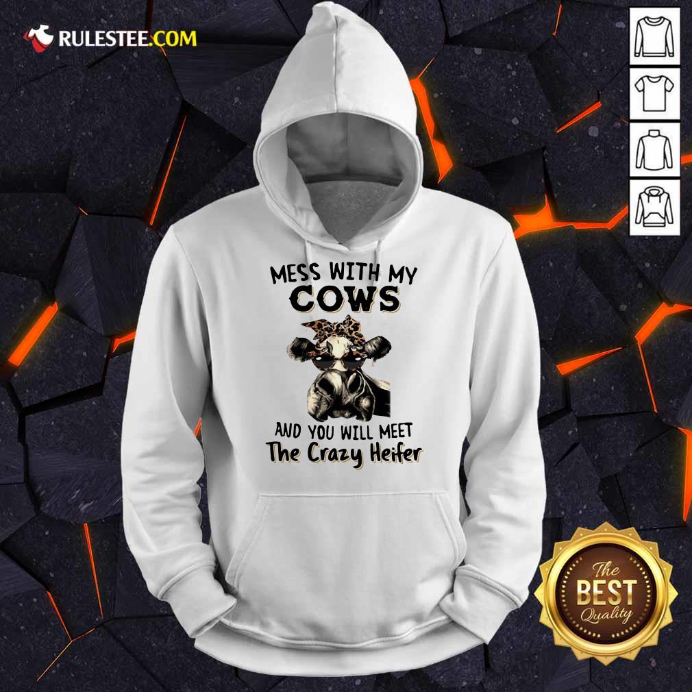 Appalled Mess With My Cows Crazy Heifer Shirt - Image 3