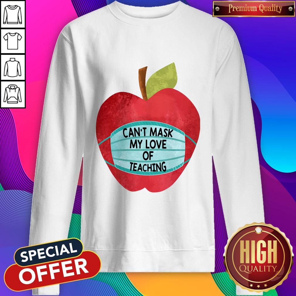 Apple Can’t Mask My Love Of Teaching Shirt - Image 4
