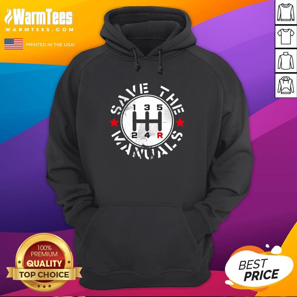 Attractive Save The Manuals Car Shirt - Image 5