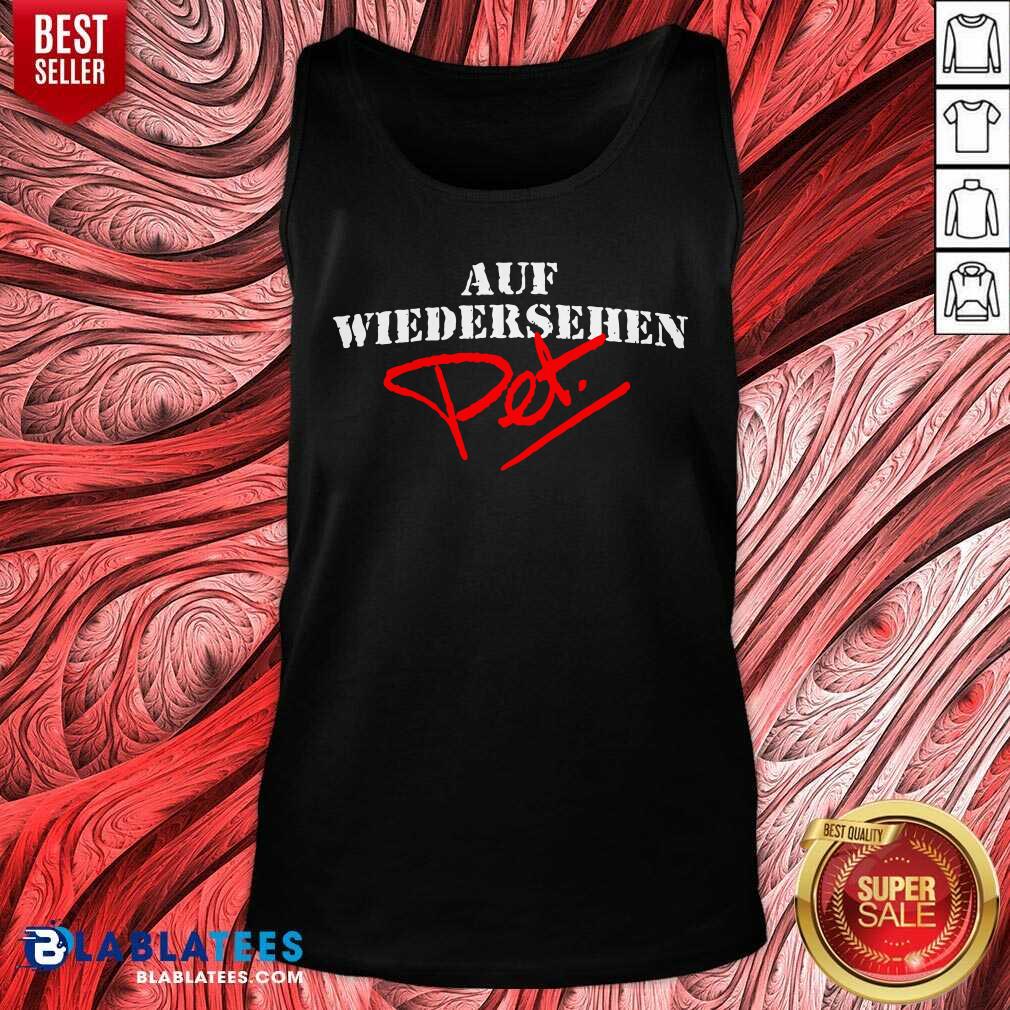 AUF Wiedersehen Pet Shirt - Image 3