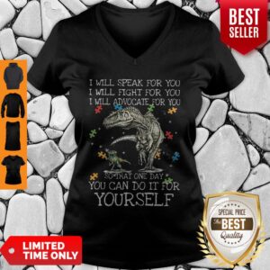 Alternative view of Autism Dinosaurs One Day You Can Do It For Yourself Shirt