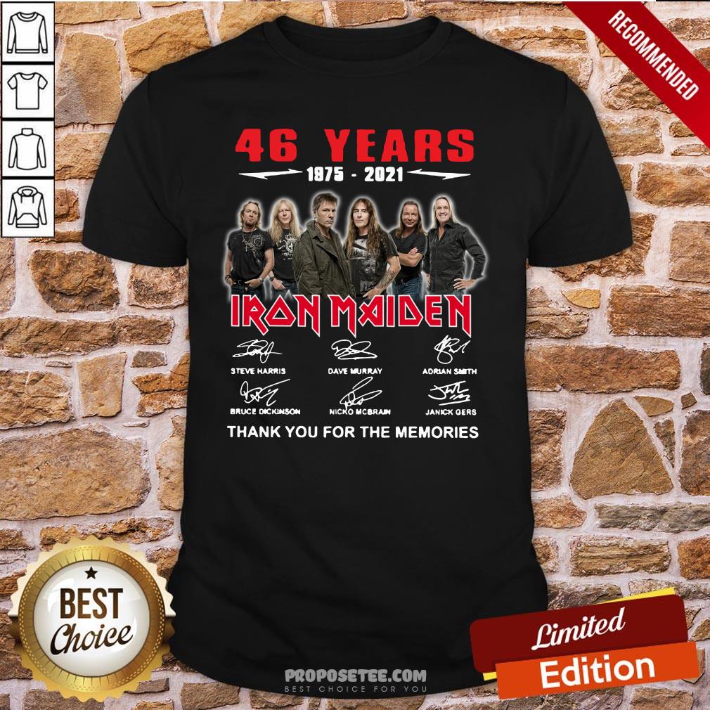Awesome 46 Years 1975 2021 Iron Maiden Thank You For The Memories Signatures Shirt