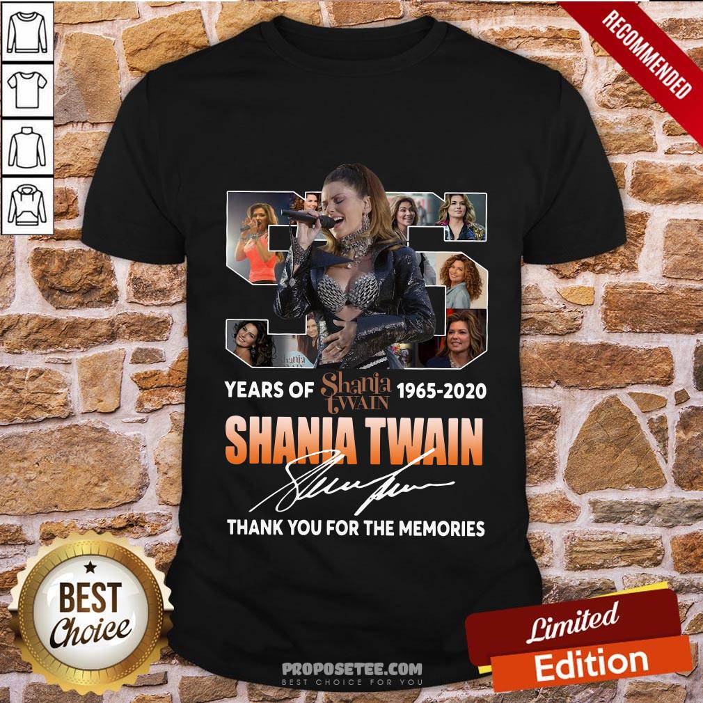 Awesome 55 Years Of Shania Twain 1965 2020 Thank You For The Memories Signature Shirt