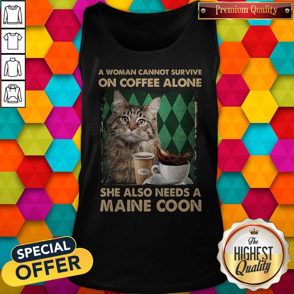 Awesome A Woman Cannot Survive On Coffee Alone She Also Needs A Maine Coon Halloween Shirt - Image 4