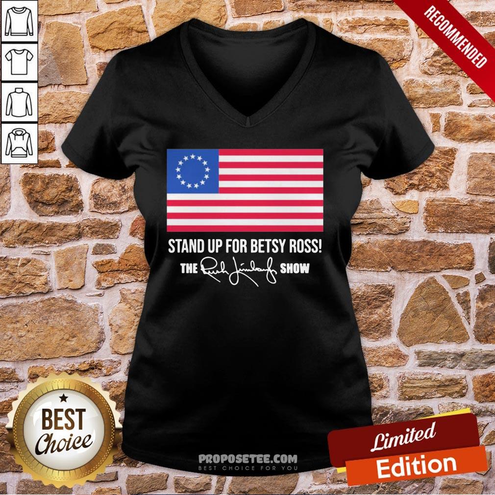 Awesome American Flag Stand Up For Betsy Ross The Rush Limbaugh Show Signature Shirt - Image 2