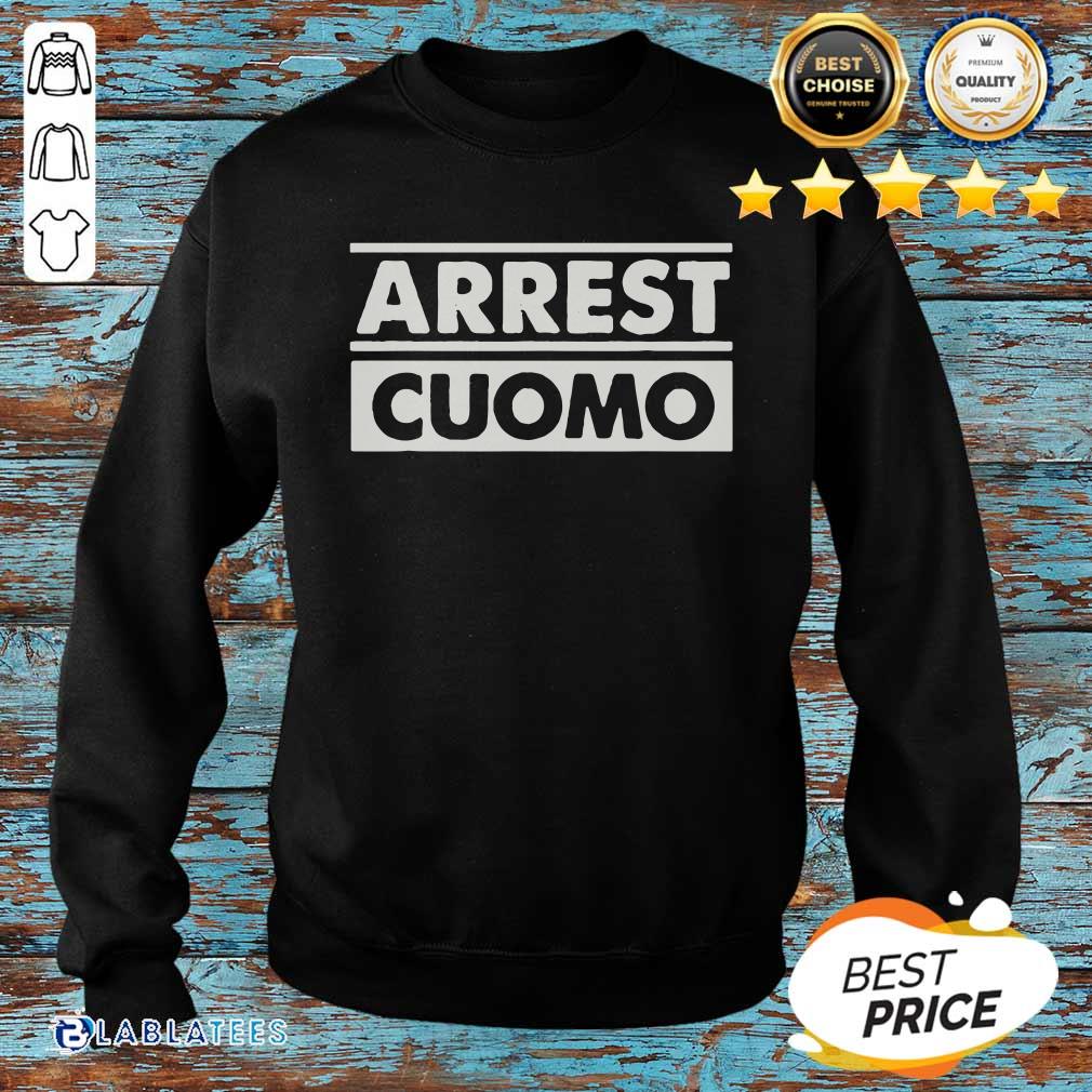 Awesome Arrest Cuomo Funny Political Shirt - Image 2