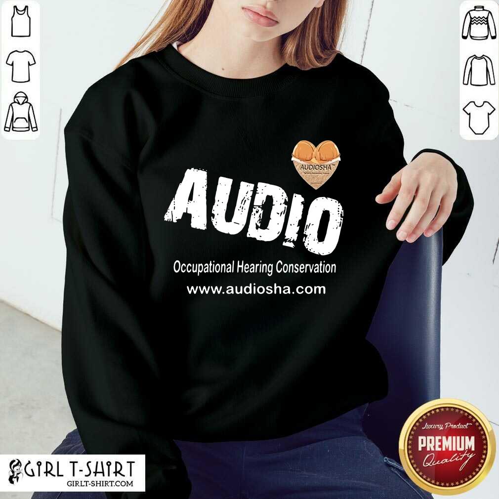 Awesome Audio Occupational Hearing Shirt - Image 5