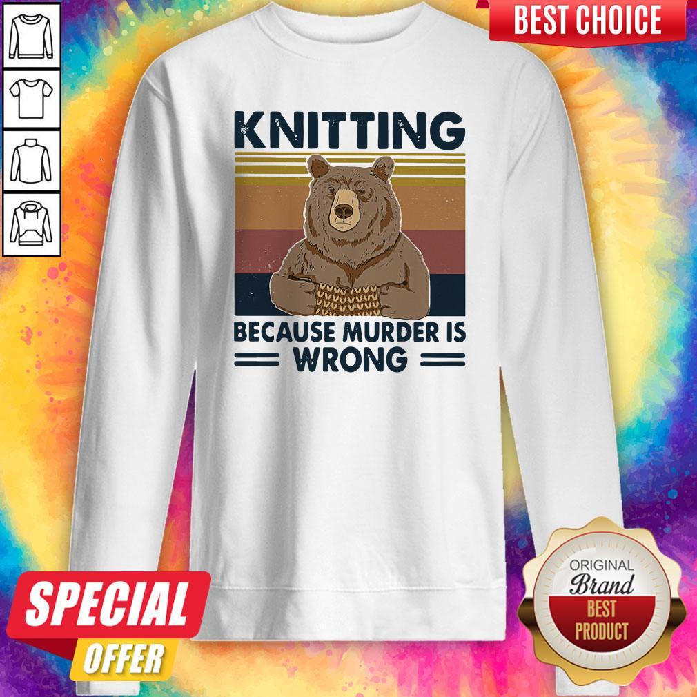 Awesome Bear Knitting Because Murder Is Wrong Vintage Shirt - Image 5