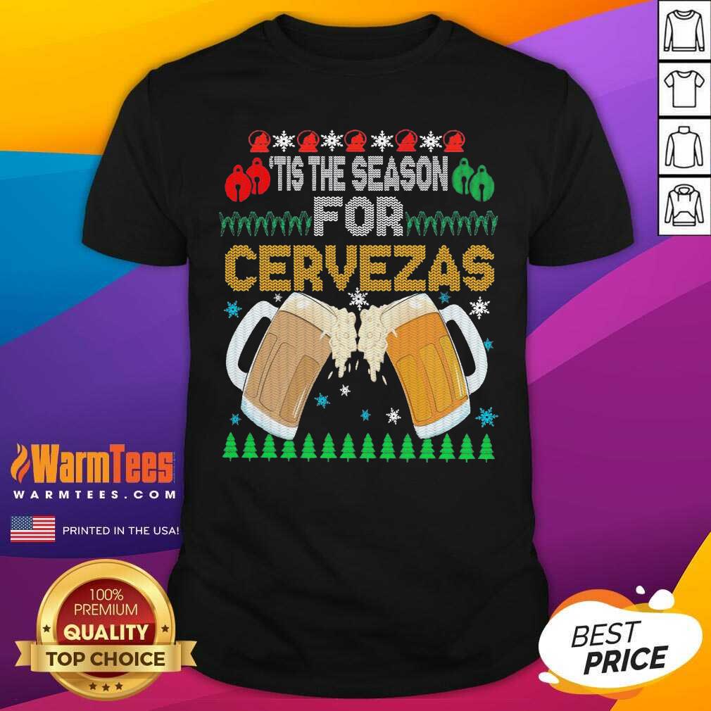 Awesome Beer Tis The Season For Cervezas Ugly Christmas Flag Shirt