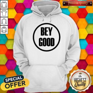 Alternative view of Awesome Bey Good Shirt