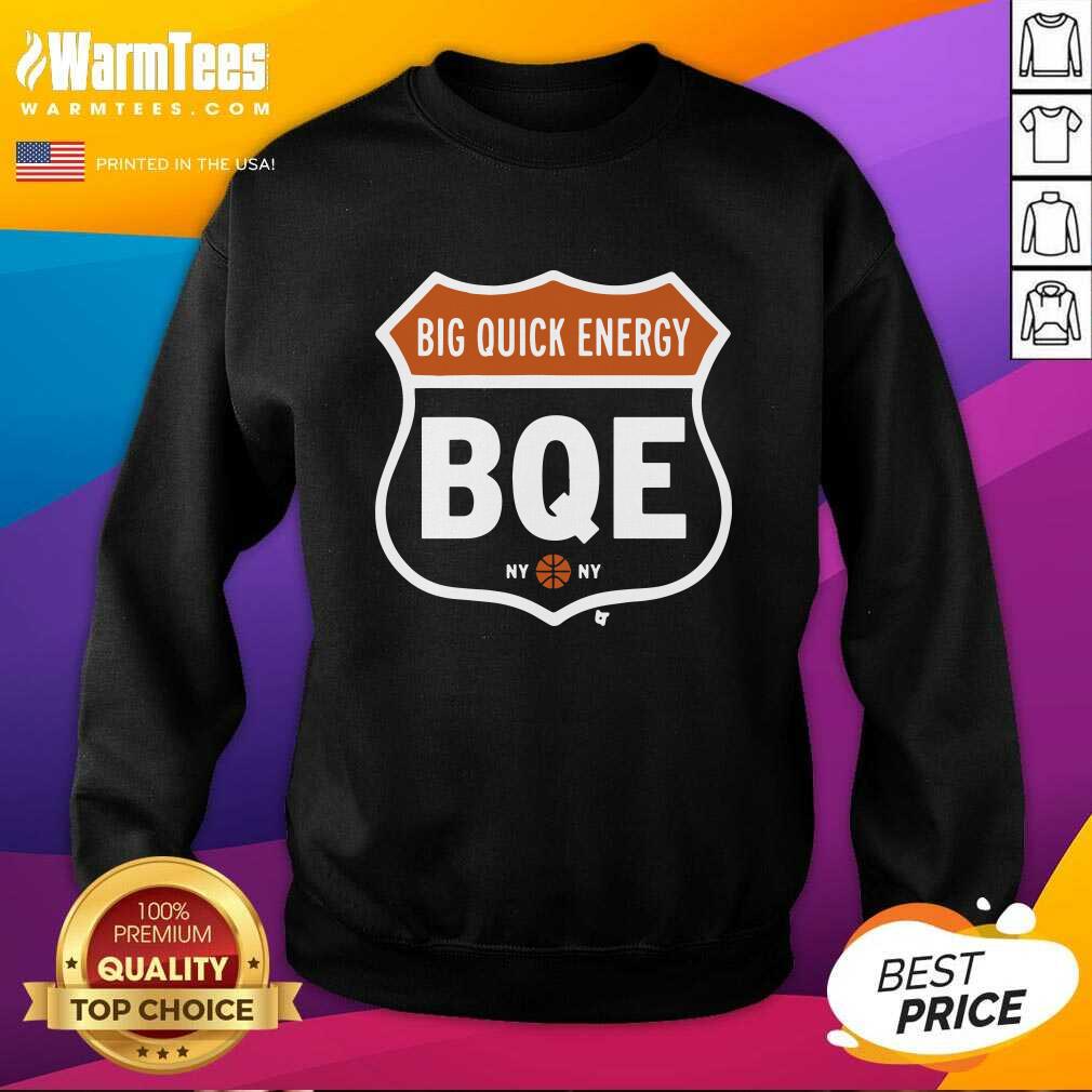 Awesome Big Quick Energy BQE New York Shirt - Image 3