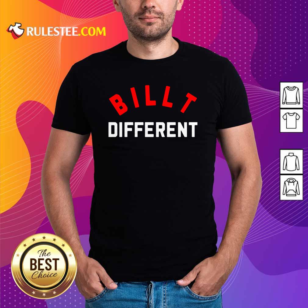 Awesome Billt Different Shirt