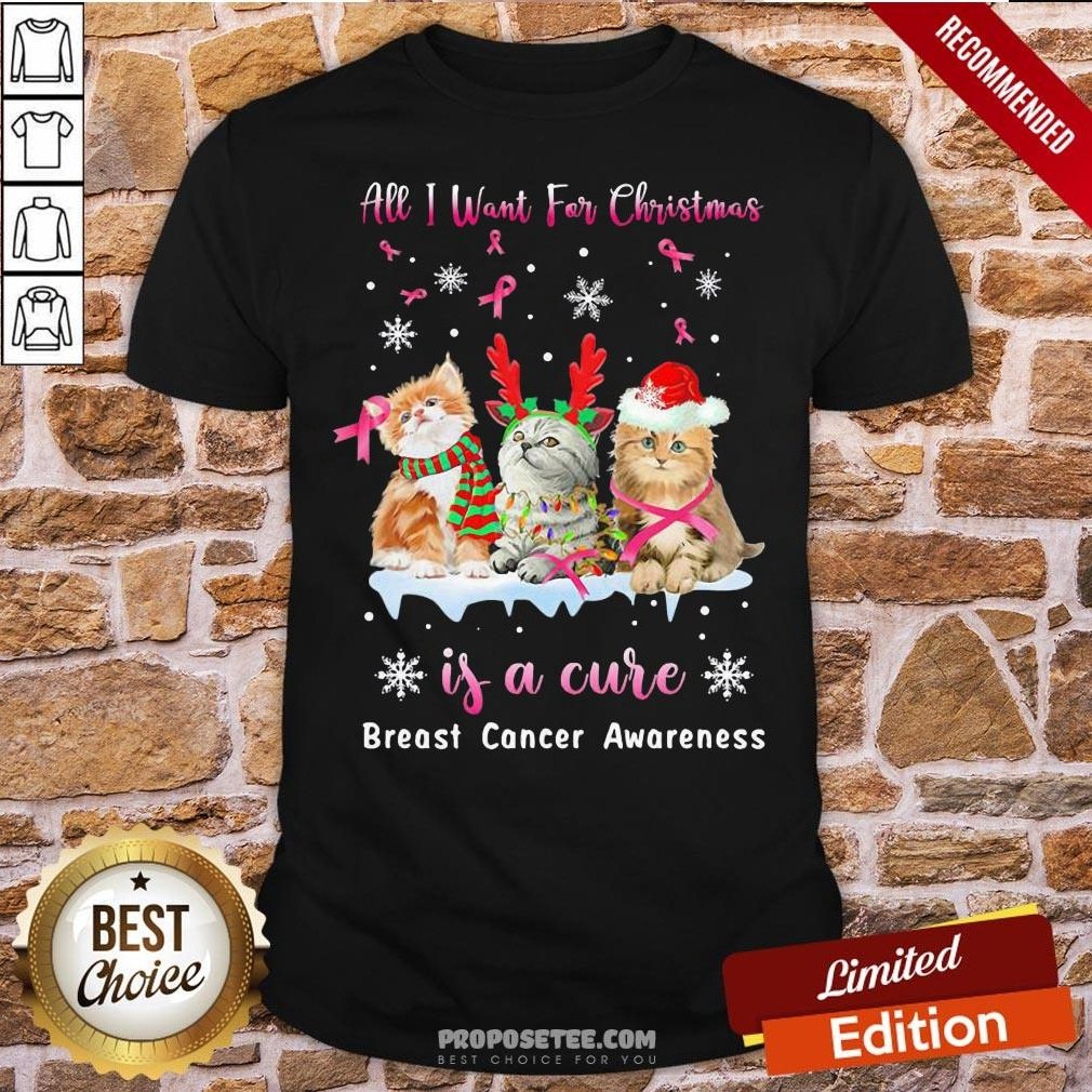 Awesome Cat All I Want For Christmas Is A Cure Breast Cancer Awareness Shirt