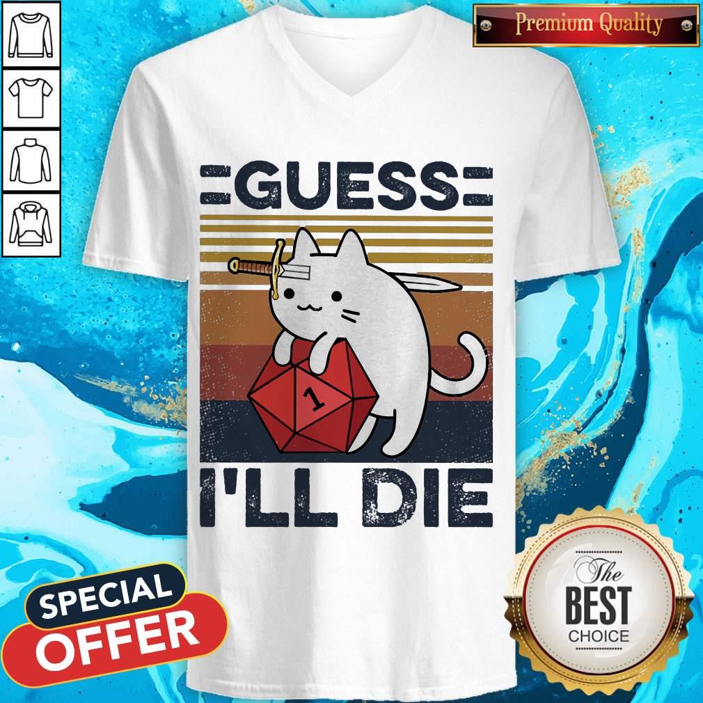 Awesome Cat Guess I’ll Die Vintage Shirt - Image 2